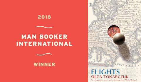 Olga Tokarczuk’s Flights Wins the 2018 Man Booker International Prize!