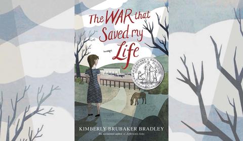 Coming 16 May: The War that Saved My Life, 2016 Newbery Honor Book Coming 16 May: The War that Saved My Life, 2016 Newbery Honor Book