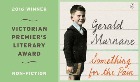 Gerald Murnane Wins the 2016 Victorian Premier’s Literary Award for Non-fiction