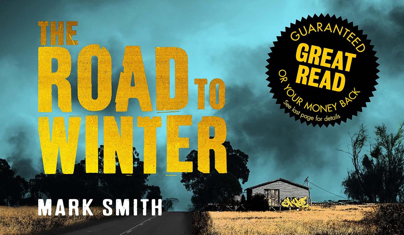 The Road to Winter by Mark Smith