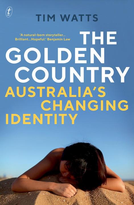 The Golden Country by Tim Watts