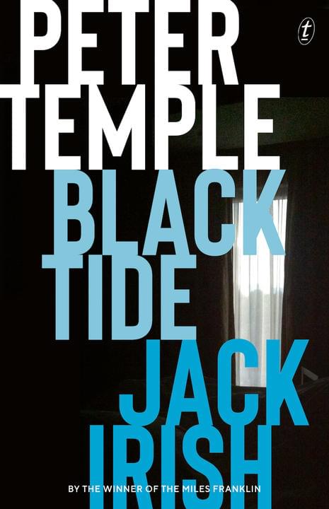 Black Tide by Peter Temple