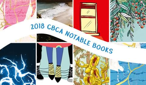 SEVEN Text Books on the 2018 CBCA Notables List!