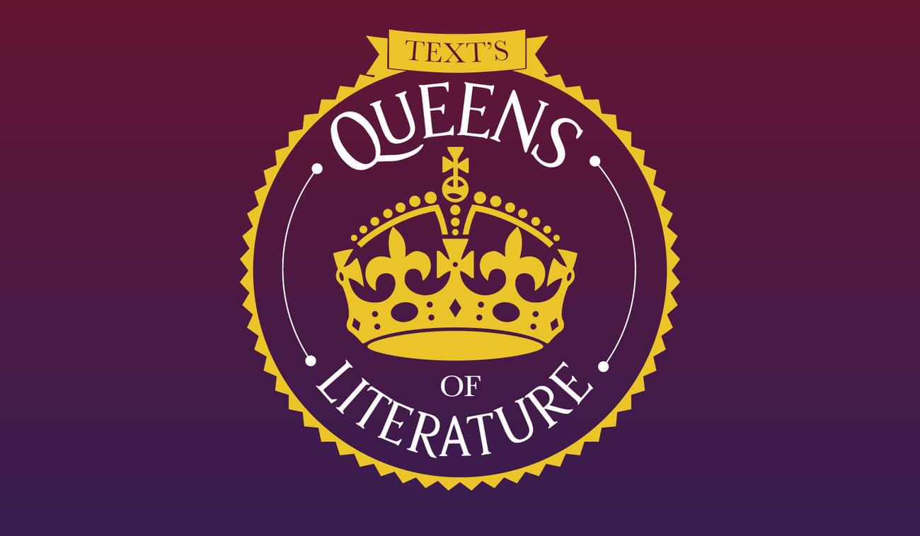 Text Publishing — Text’s Queens of Literature