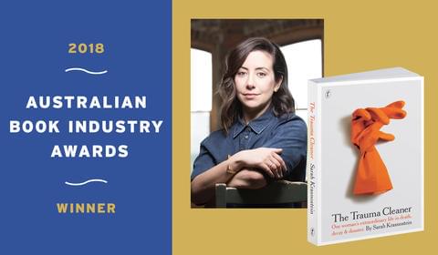 Sarah Krasnostein’s The Trauma Cleaner wins at the ABIAs!