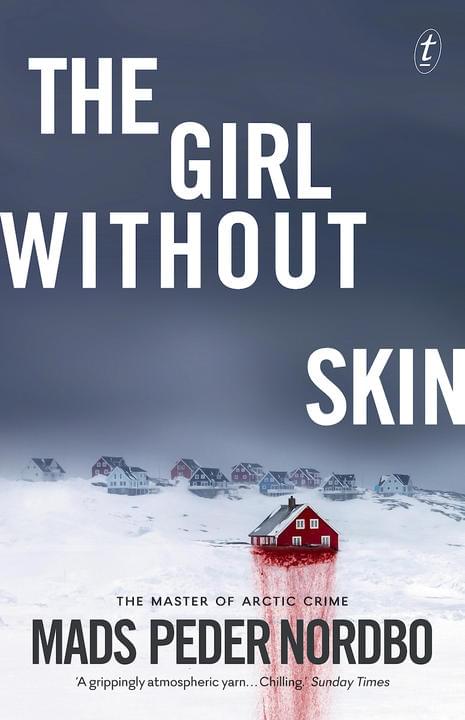 The Girl without Skin by Mads Peder Nordbo