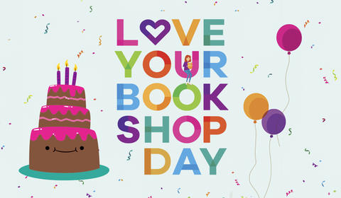 Love Your Bookshop Day is Nearly Here!