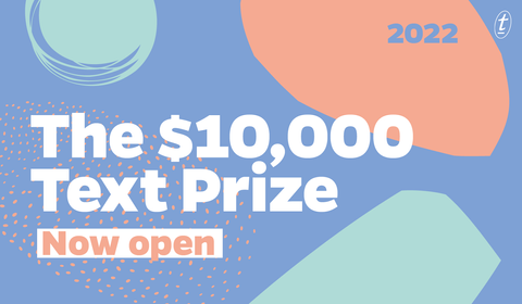 Call for Entries: The 2022 Text Prize!