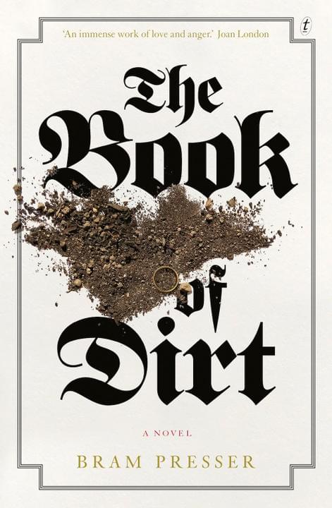 The Book of Dirt by Bram Presser