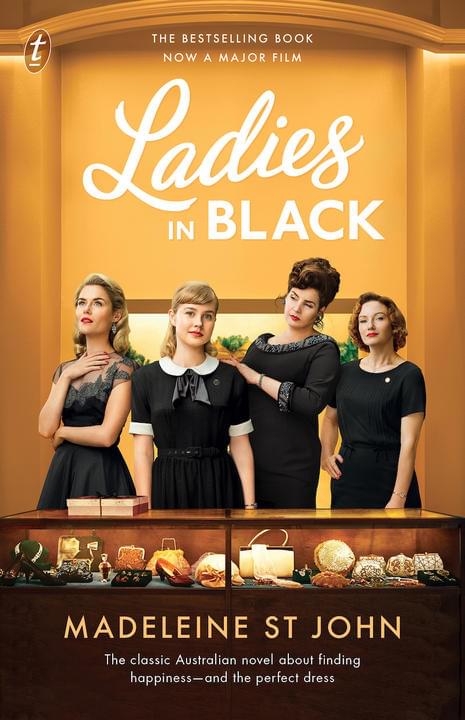 Ladies in Black by Madeleine St John