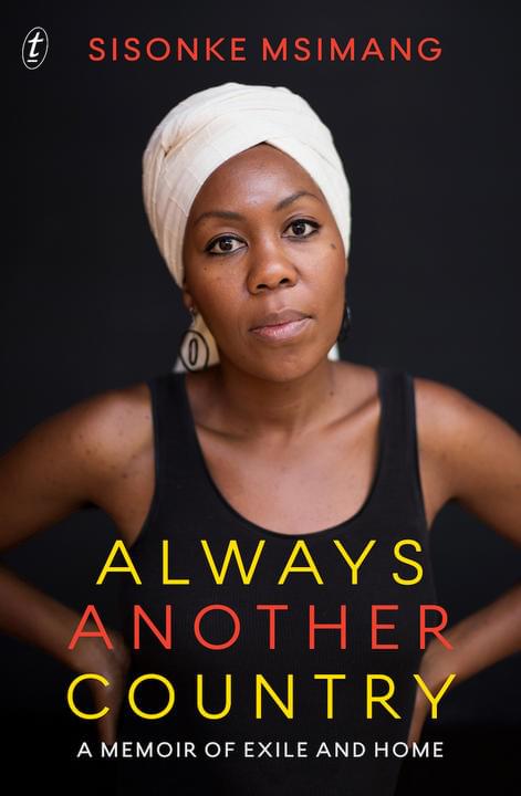 Always Another Country by Sisonke Msimang