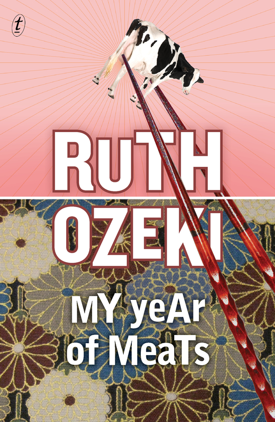 Text publishing my year of meats book by ruth ozeki
