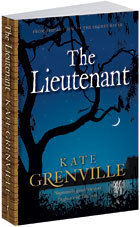 The Lieutenant by Kate Grenville The Lieutenant by Kate Grenville
