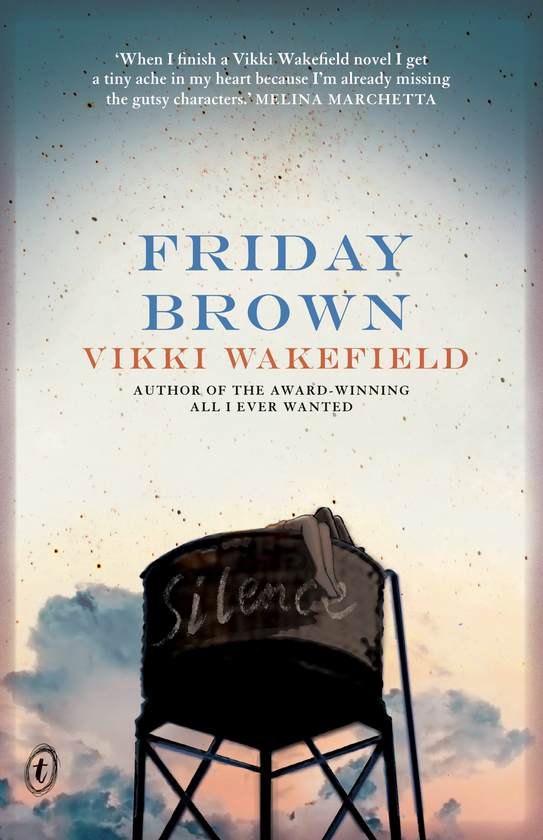 Friday Brown by Vikki Wakefield