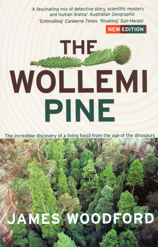 Text Publishing The Wollemi Pine The Incredible