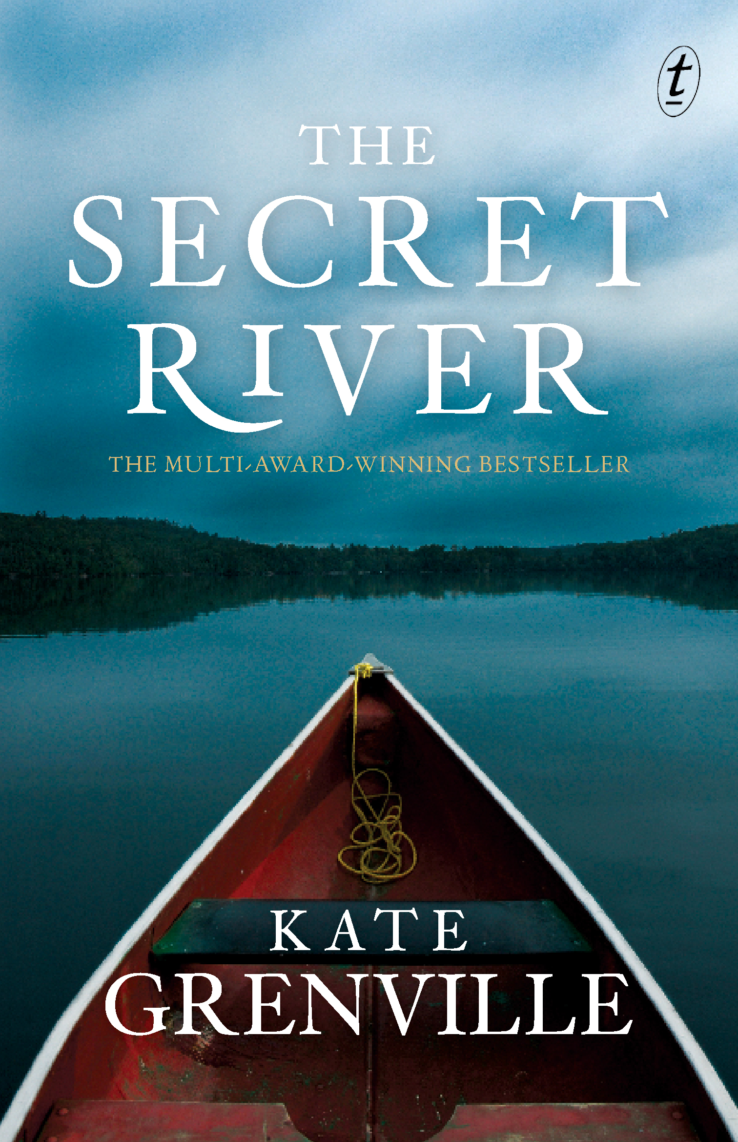 Text Publishing — The Secret River, book by Kate Grenville