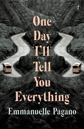 One Day I’ll Tell You Everything