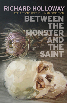 Between the Monster and the Saint