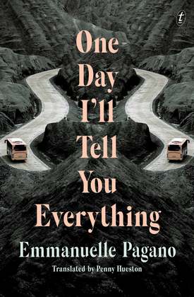 One Day I’ll Tell You Everything