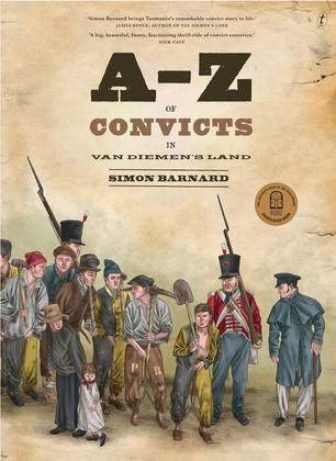 A-Z of Convicts in Van Diemen's Land