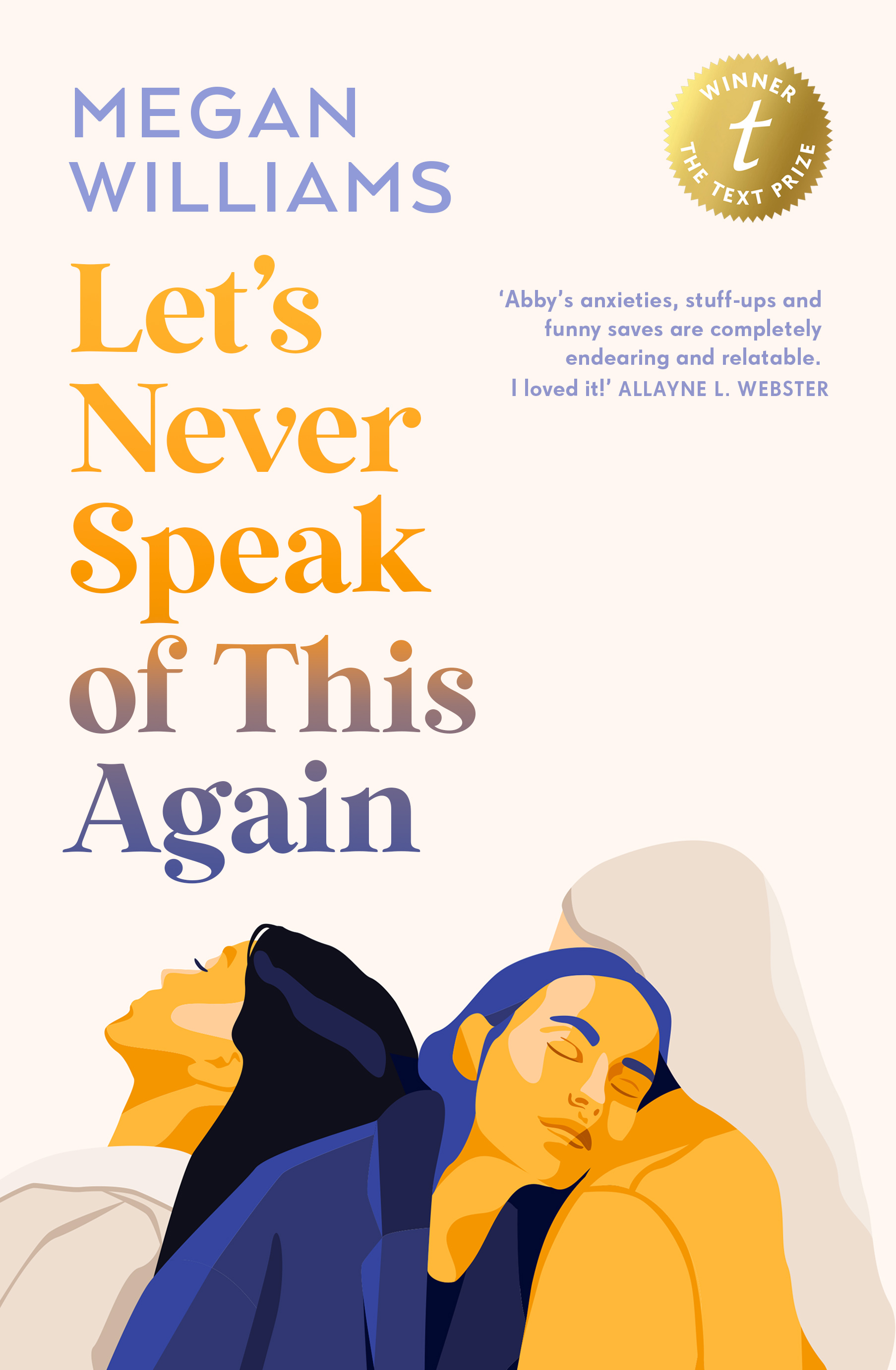 Text Publishing — Let's Never Speak of This Again, book by Megan