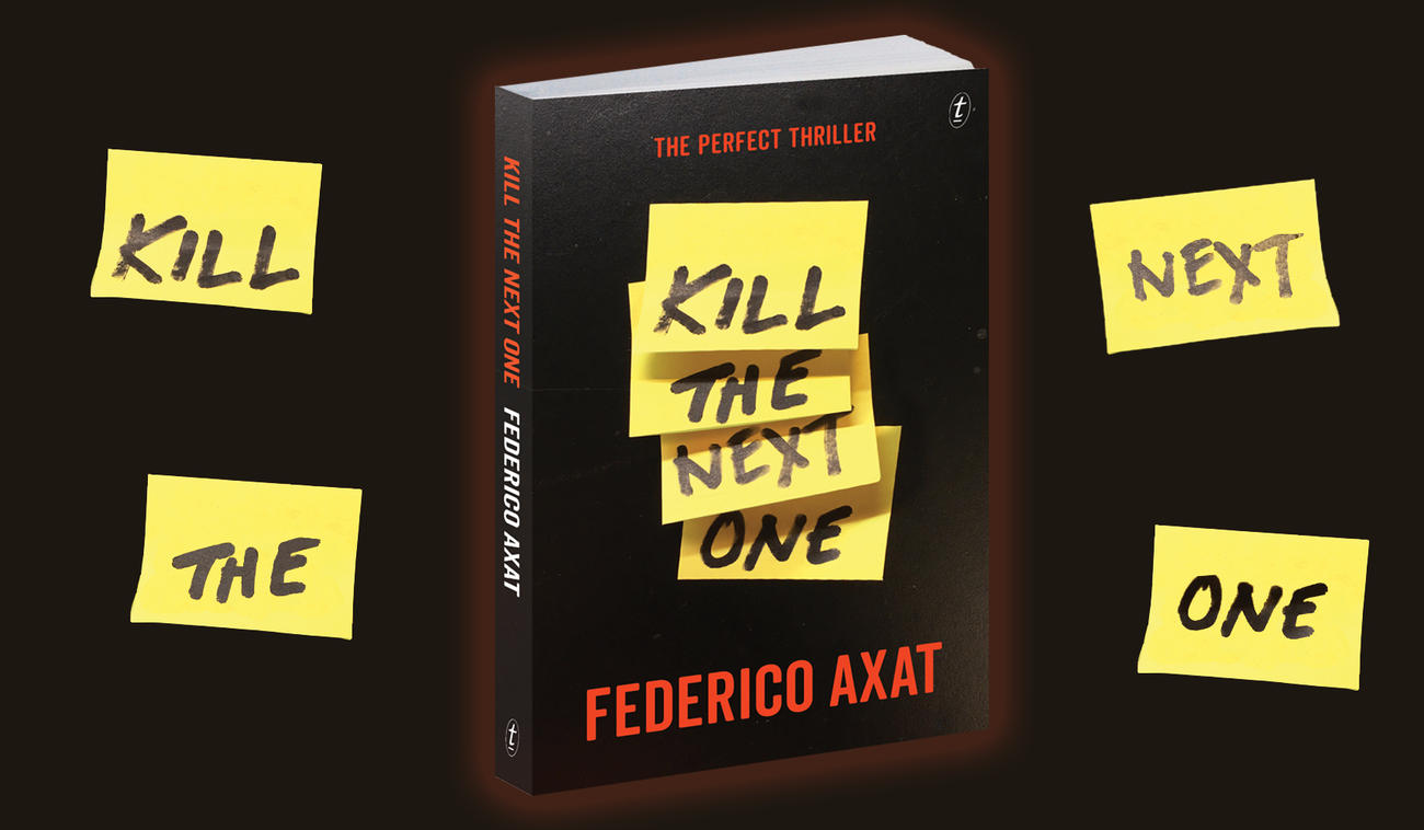 Kill the Next One by Federico Axat