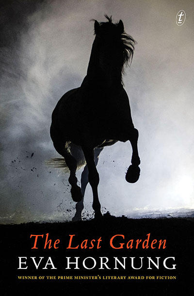 The Last Garden by Eva Hornung