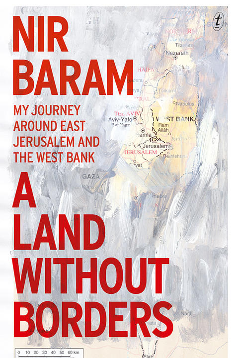 A Land Without Borders by Nir Baram